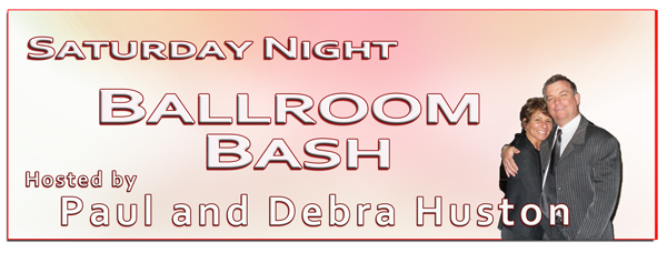 Ballroom Bash at Hollywood Ballroom hosted by Paul and Debra Huston