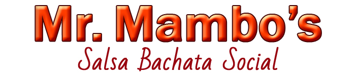 Mr. Mambo's Salsa Bachata Social